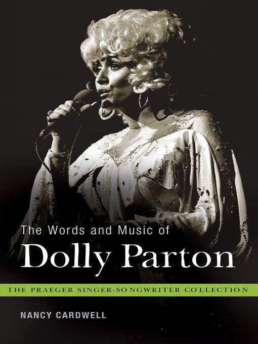 Title details for The Words and Music of Dolly Parton by Nancy Cardwell - Available